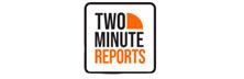 Two Minute Reports