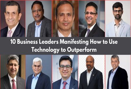 10 Business Leaders Manifesting How to Use Technology to Outperform