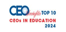 Top 10 CEOs In Education - 2024