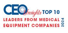 Top 10 Leaders From Medical Equipment Companies - 2024