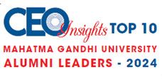 Top 10 Mahatma Gandhi University Alumni Leaders - 2024