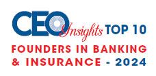 Top 10 Founders in Banking & Insurance - 2024