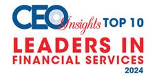 Top 10 Leaders in Financial Services  - 2024