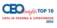 Top 10 CEOs In Pharma & Lifesciences - 2024