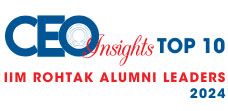 Top 10 IIM Rohtak Alumni Leaders - 2024